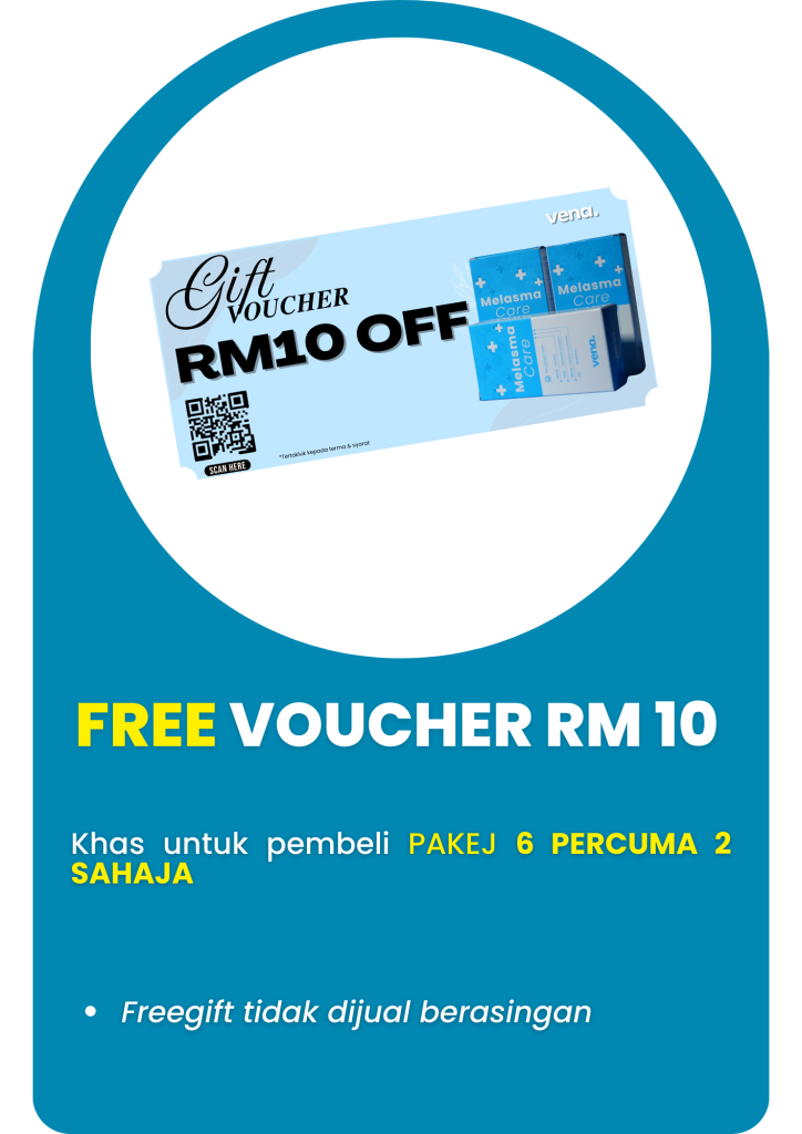 FREE GIFT VOUCER UNTUK MELASMA CARE